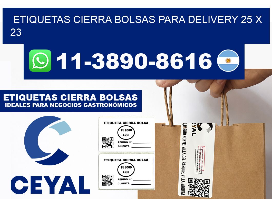 ETIQUETAS CIERRA BOLSAS PARA DELIVERY 25 x 23
