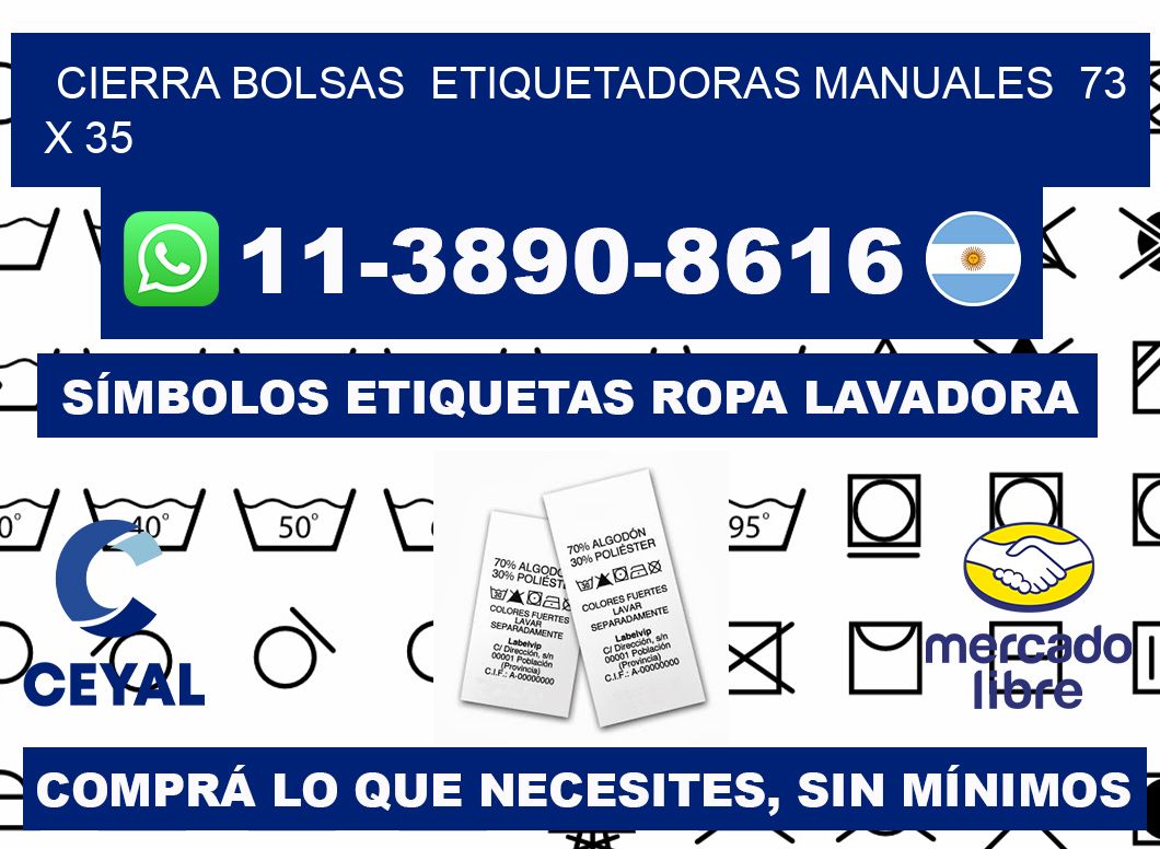 cierra bolsas  Etiquetadoras Manuales  73 x 35