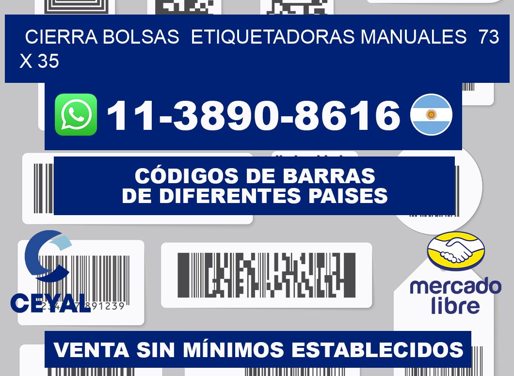 cierra bolsas  Etiquetadoras Manuales  73 x 35