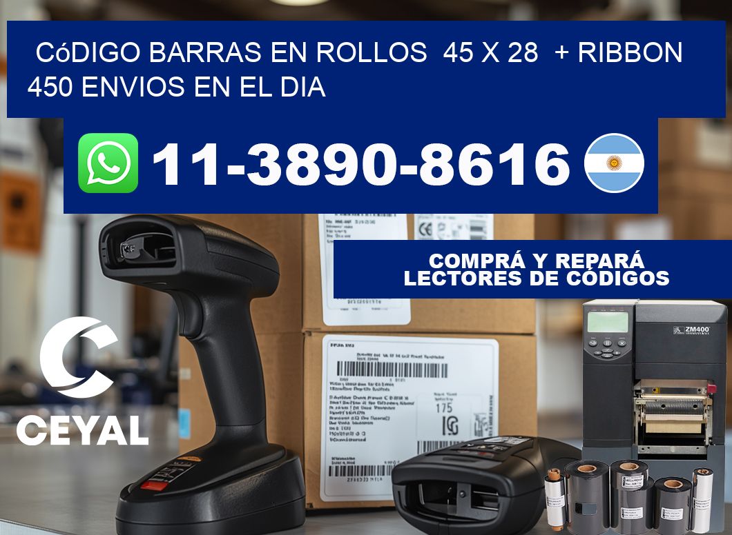 código barras en rollos  45 x 28  + ribbon  450 Envios en el dia