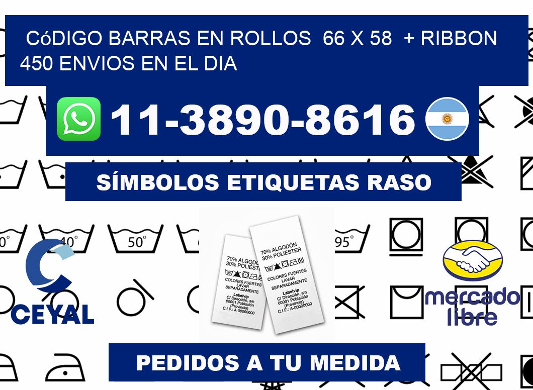 código barras en rollos  66 x 58  + ribbon  450 Envios en el dia