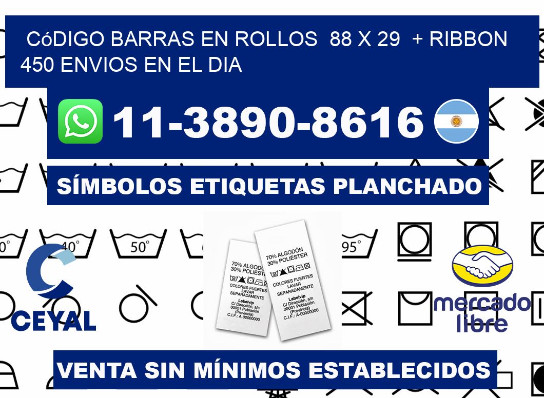 código barras en rollos  88 x 29  + ribbon  450 Envios en el dia