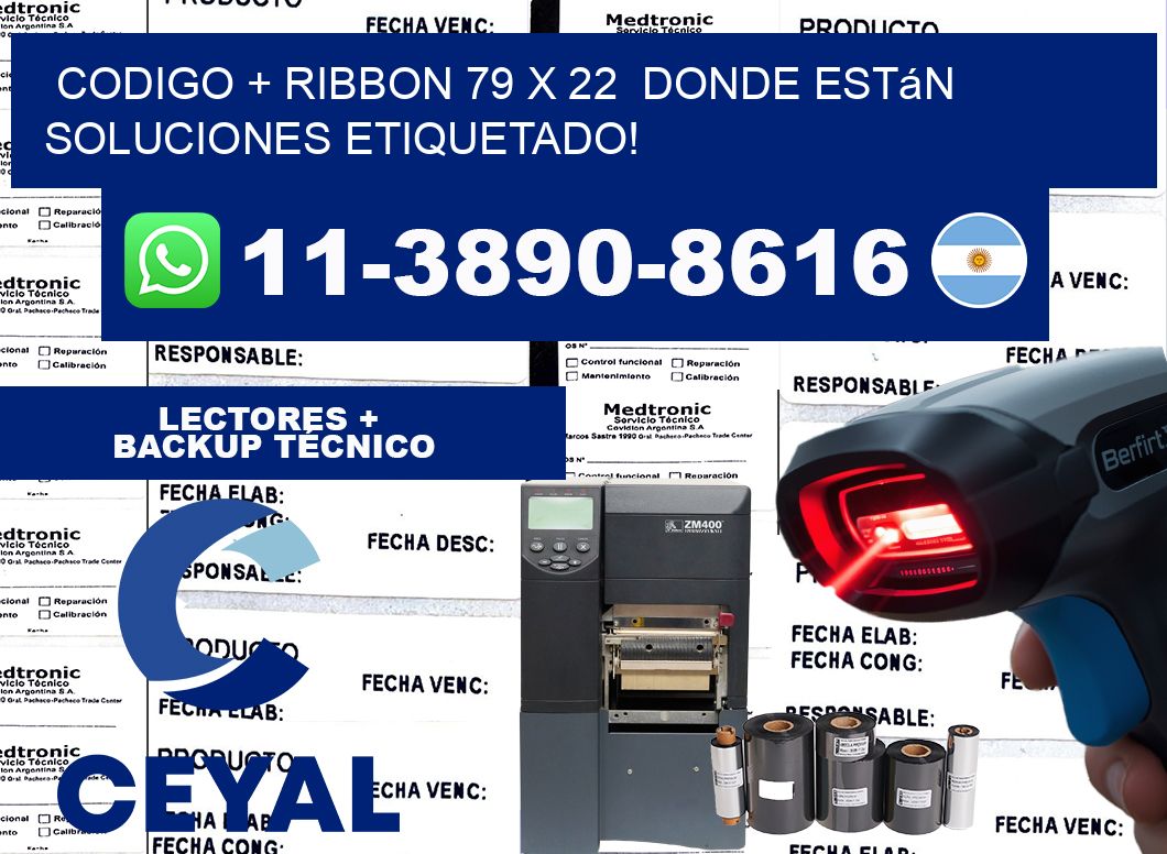 codigo + ribbon 79 x 22  donde están soluciones etiquetado!