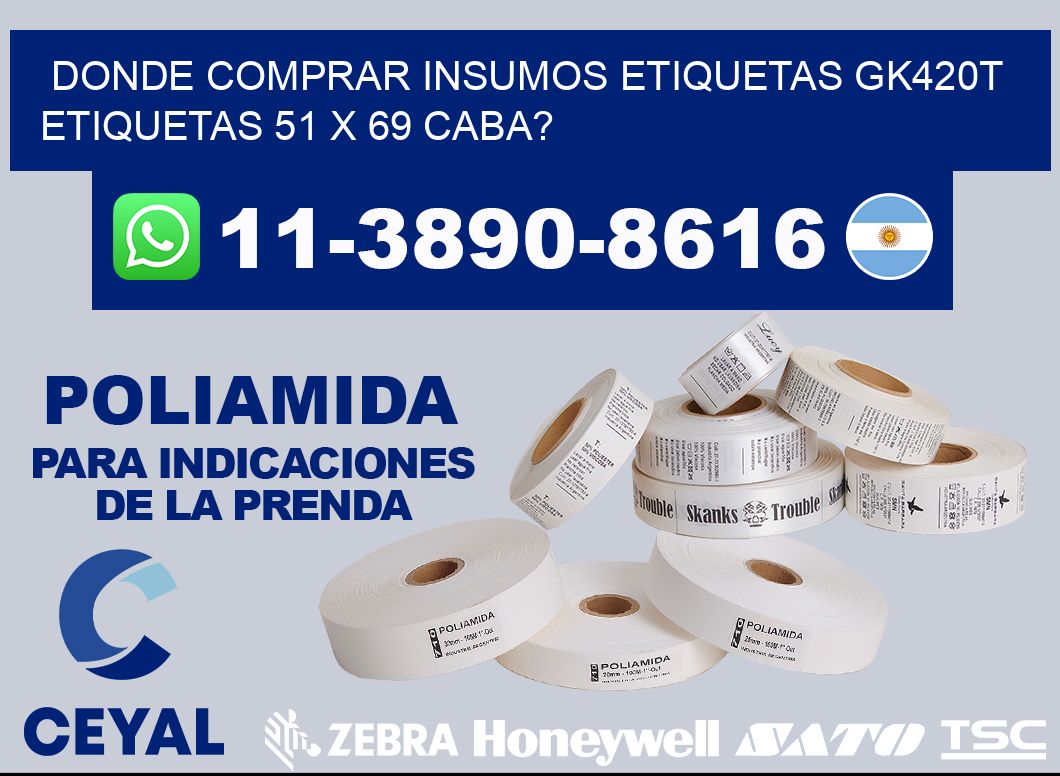 donde comprar insumos etiquetas gk420t etiquetas 51 x 69 CABA?
