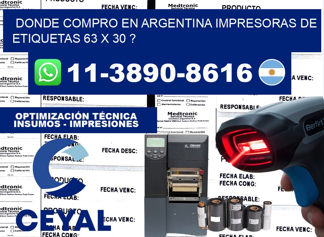 donde compro en argentina impresoras de etiquetas 63 x 30 ?