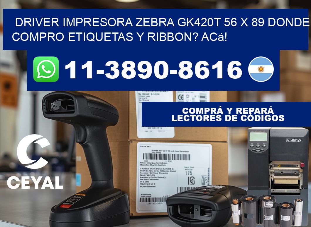 driver impresora zebra gk420t 56 x 89 Donde compro etiquetas y ribbon? Acá!
