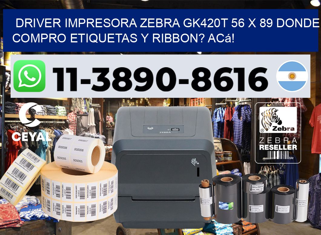 driver impresora zebra gk420t 56 x 89 Donde compro etiquetas y ribbon? Acá!