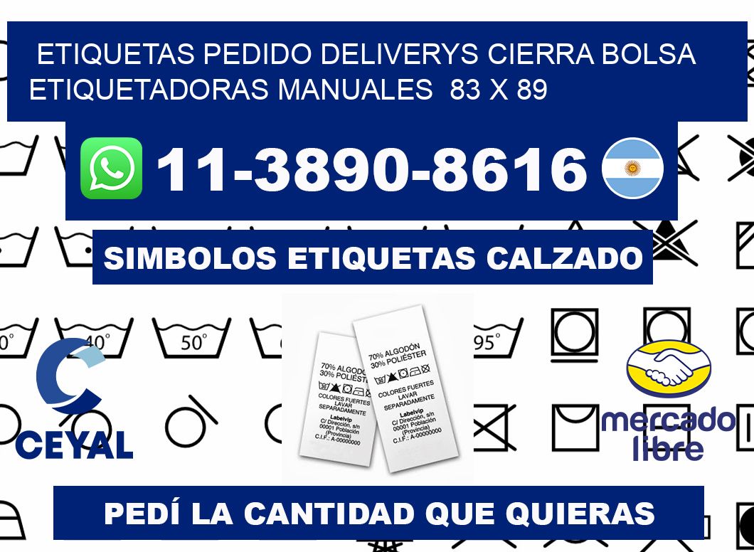 etiquetas pedido deliverys cierra bolsa  Etiquetadoras Manuales  83 x 89