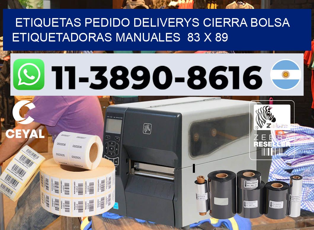 etiquetas pedido deliverys cierra bolsa  Etiquetadoras Manuales  83 x 89