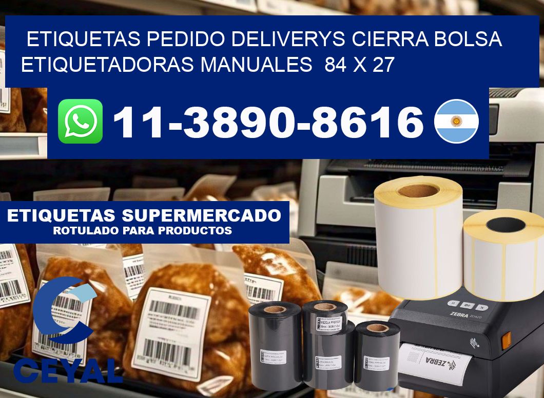 etiquetas pedido deliverys cierra bolsa  Etiquetadoras Manuales  84 x 27