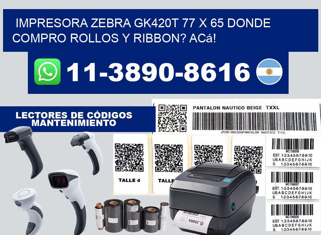 impresora zebra gk420t 77 x 65 Donde compro rollos y ribbon? Acá!