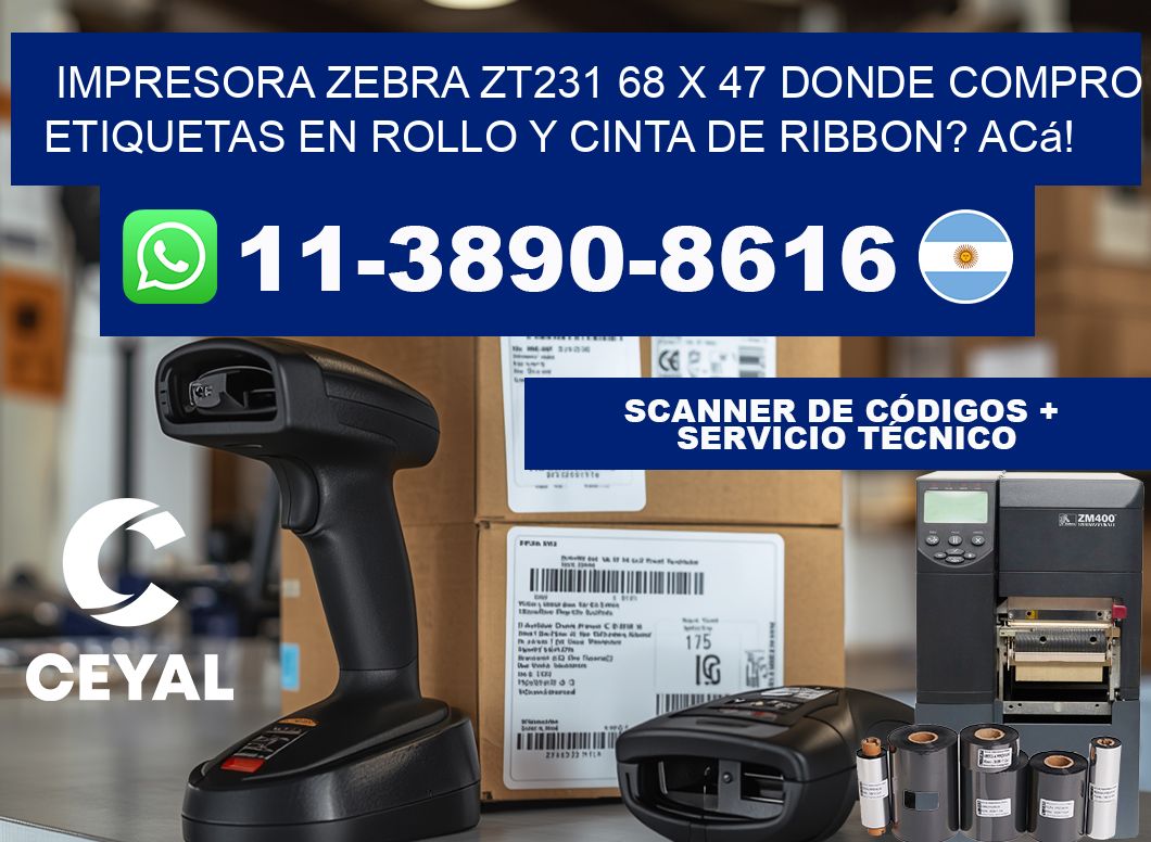 impresora zebra zt231 68 x 47 Donde compro etiquetas en rollo y cinta de ribbon? Acá!