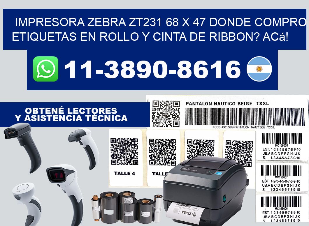 impresora zebra zt231 68 x 47 Donde compro etiquetas en rollo y cinta de ribbon? Acá!