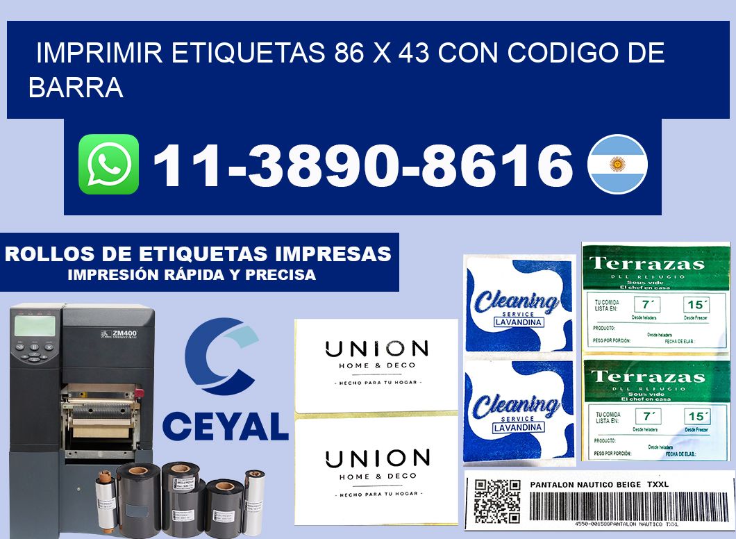 imprimir etiquetas 86 x 43 con codigo de barra