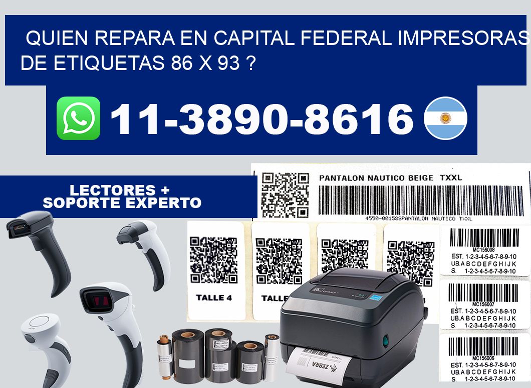 quien repara en capital federal impresoras de etiquetas 86 x 93 ?