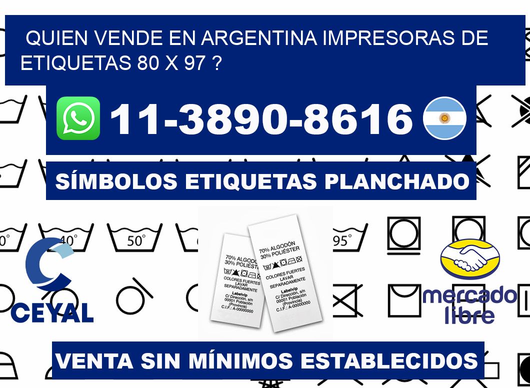 quien vende en argentina impresoras de etiquetas 80 x 97 ?