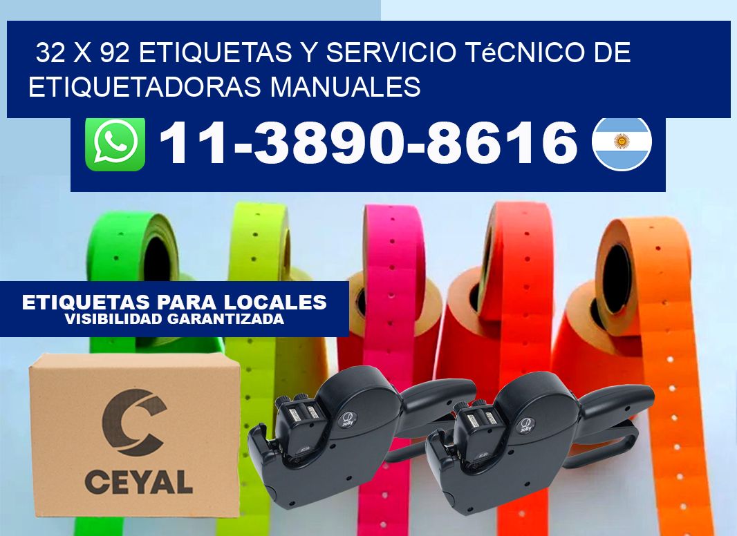 32 x 92 etiquetas y servicio técnico de etiquetadoras manuales