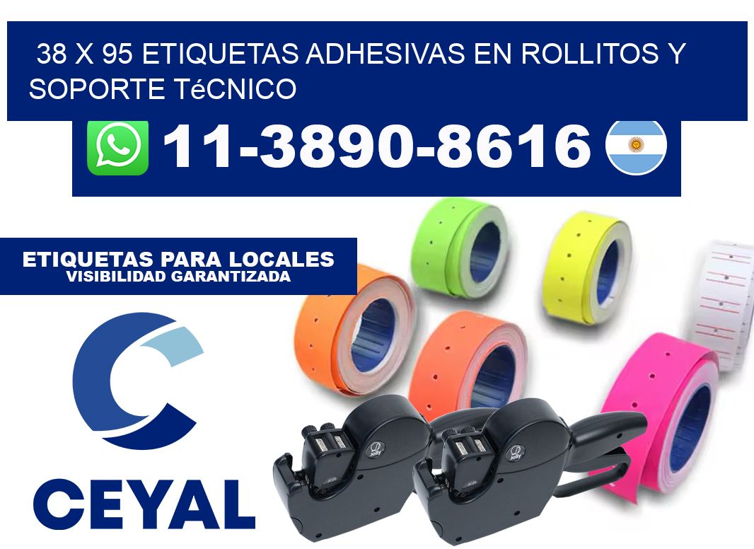 38 x 95 Etiquetas adhesivas en rollitos y soporte técnico