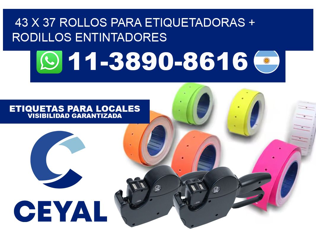 43 x 37 rollos para etiquetadoras + rodillos entintadores