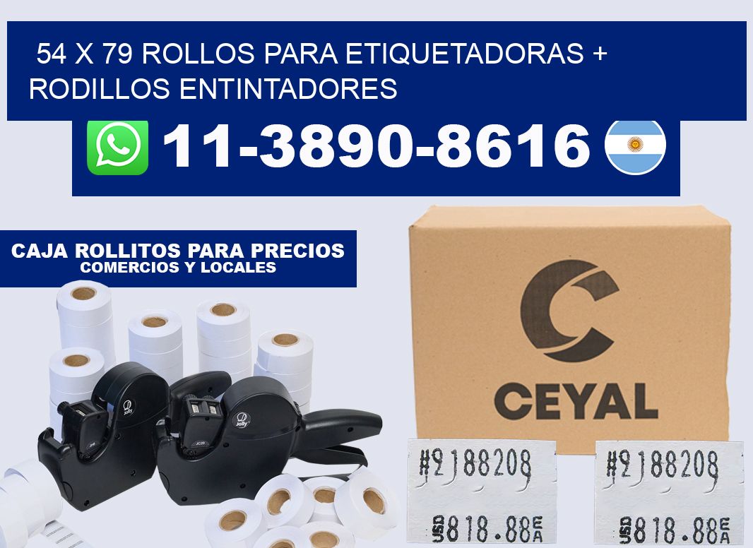 54 x 79 rollos para etiquetadoras + rodillos entintadores
