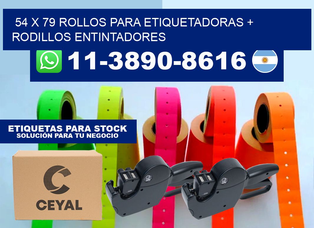 54 x 79 rollos para etiquetadoras + rodillos entintadores