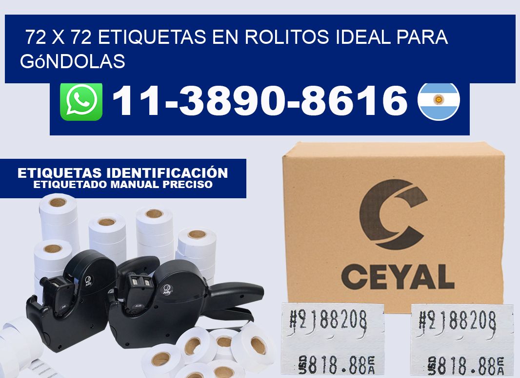 72 x 72 etiquetas en rolitos ideal para góndolas
