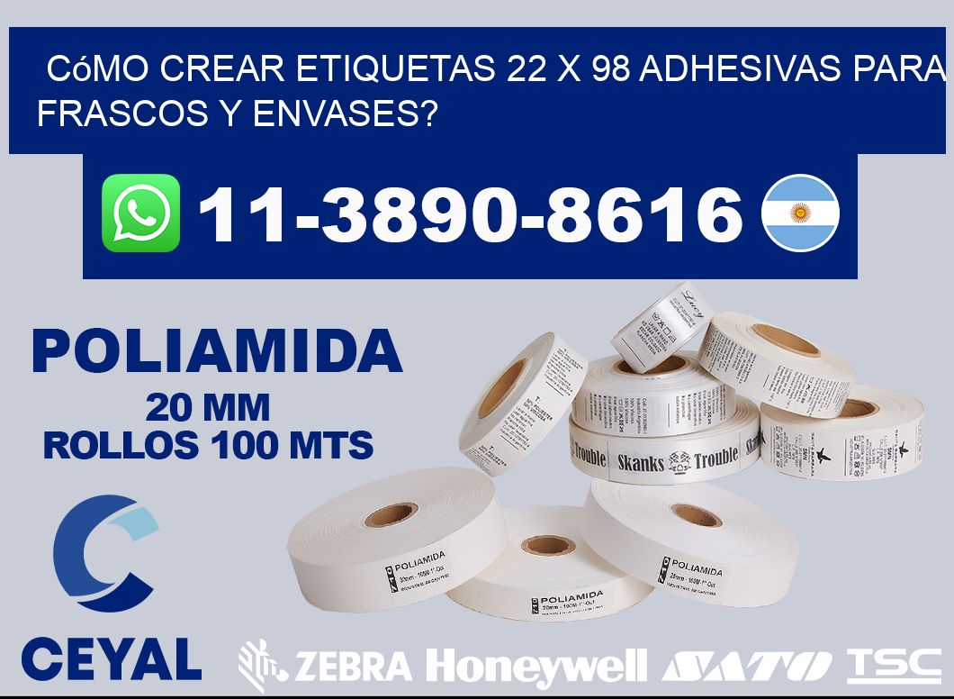 Cómo crear etiquetas 22 x 98 adhesivas para frascos y envases?