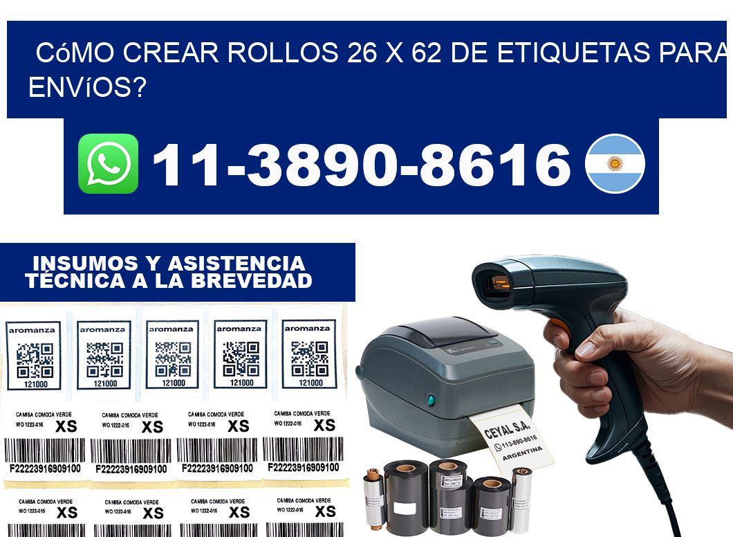 Cómo crear rollos 26 x 62 de etiquetas para envíos?