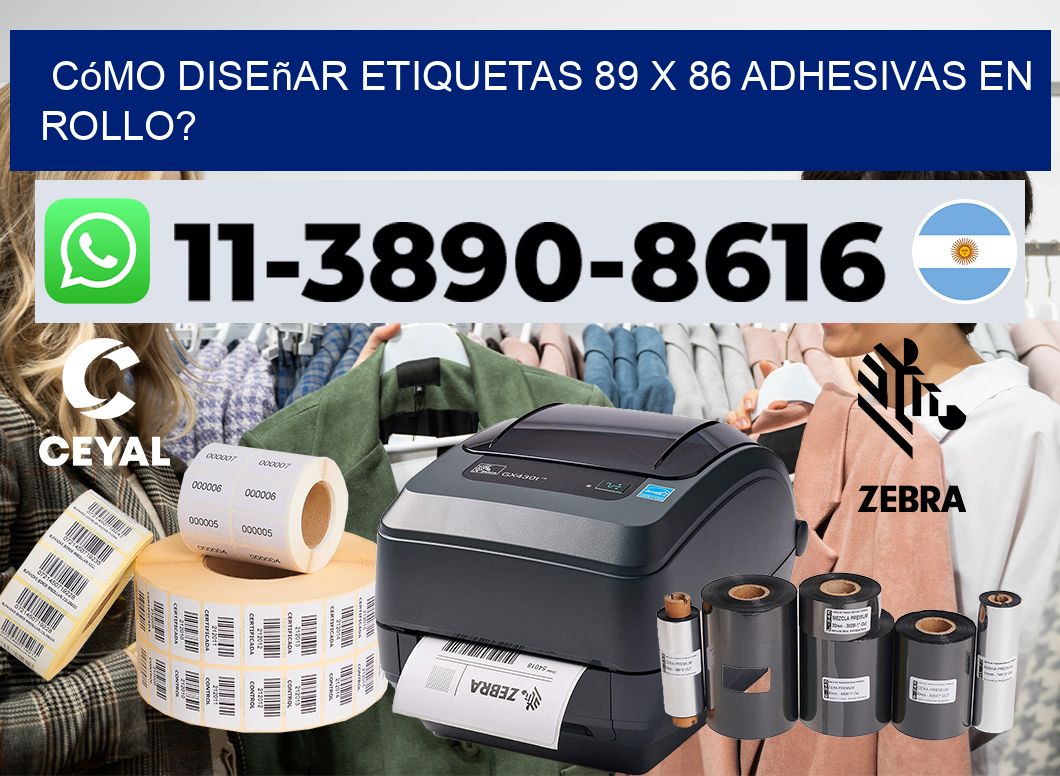 Cómo diseñar etiquetas 89 x 86 adhesivas en rollo?