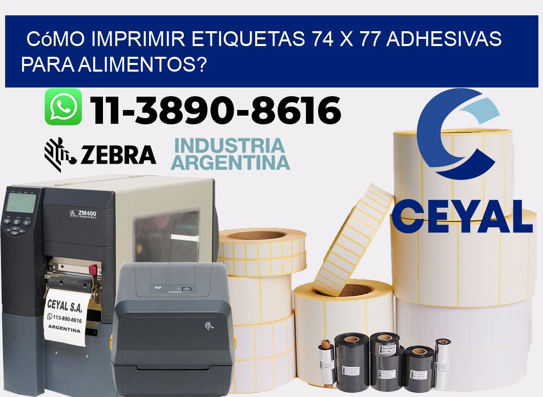 Cómo imprimir etiquetas 74 x 77 adhesivas para alimentos?