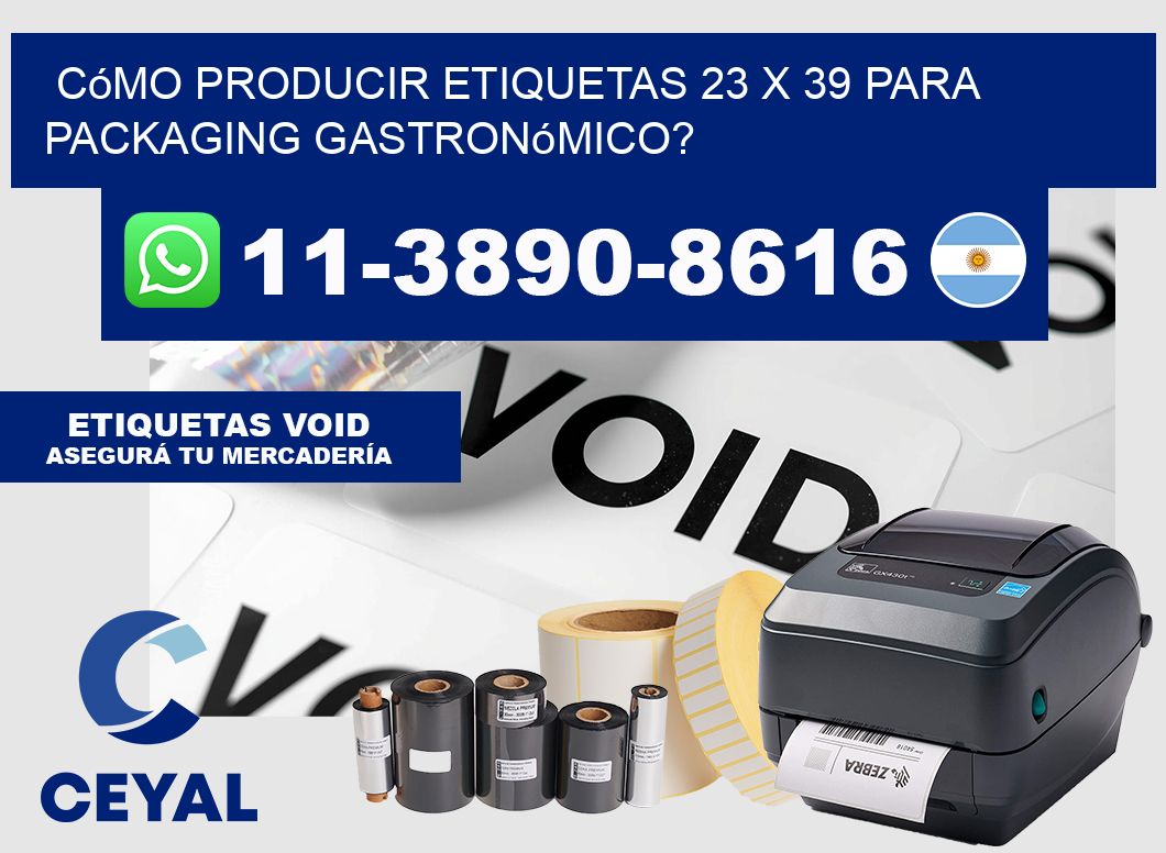Cómo producir etiquetas 23 x 39 para packaging gastronómico?