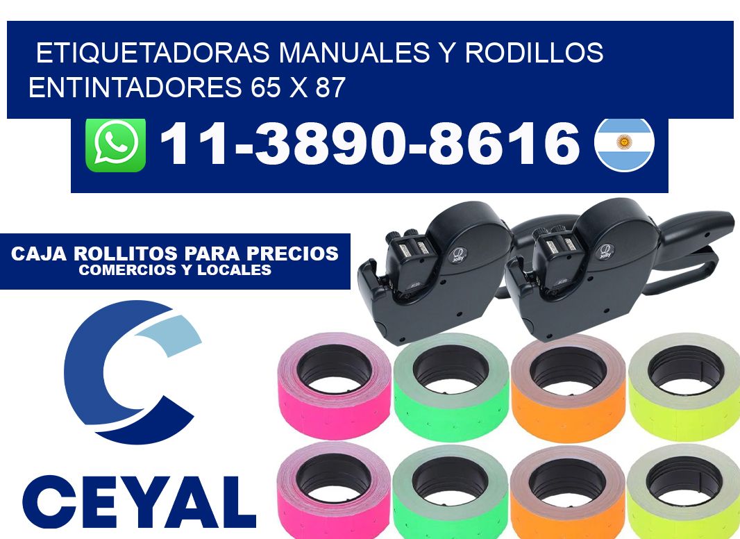 Etiquetadoras manuales y rodillos entintadores 65 x 87
