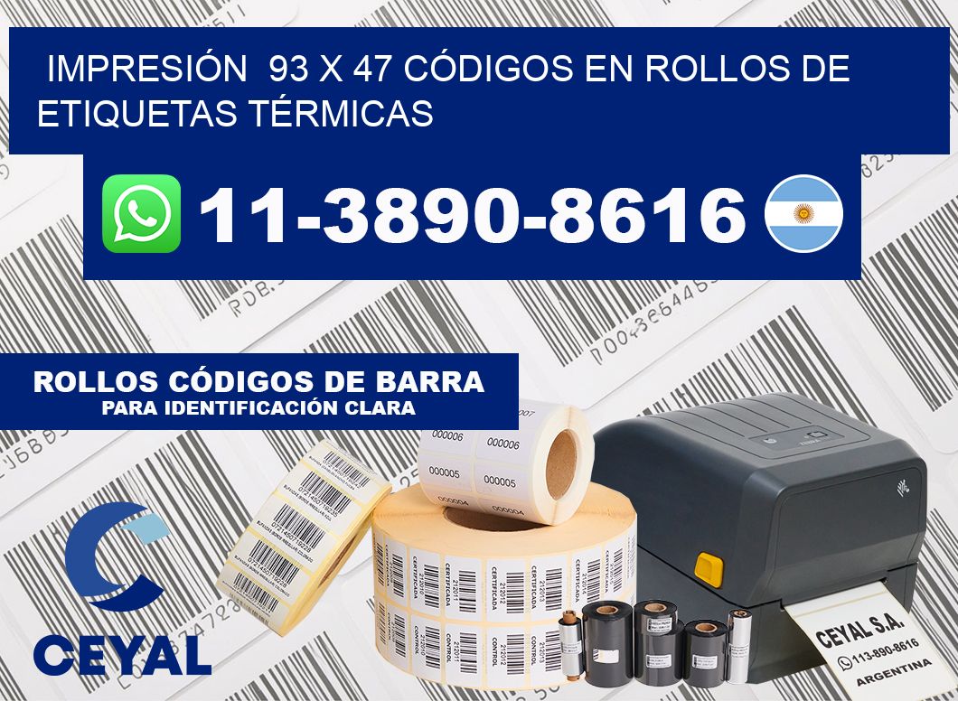 IMPRESIÓN  93 x 47 CÓDIGOS EN ROLLOS DE ETIQUETAS TÉRMICAS