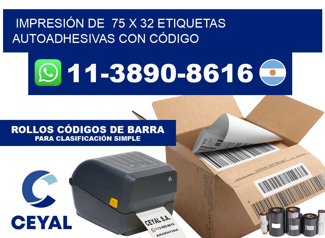 IMPRESIÓN DE 75 x 32 ETIQUETAS AUTOADHESIVAS CON CÓDIGO