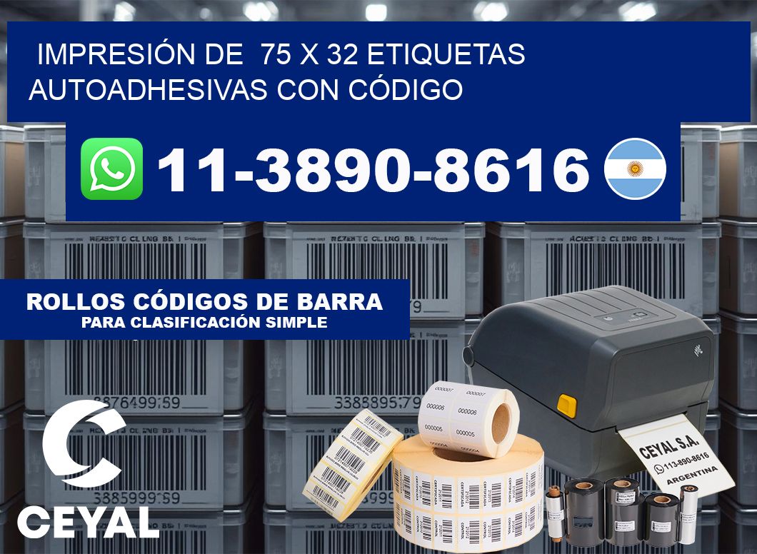 IMPRESIÓN DE 75 x 32 ETIQUETAS AUTOADHESIVAS CON CÓDIGO
