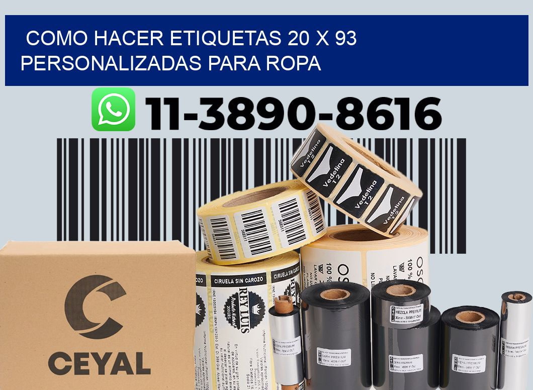 como hacer etiquetas 20 x 93 personalizadas para ropa