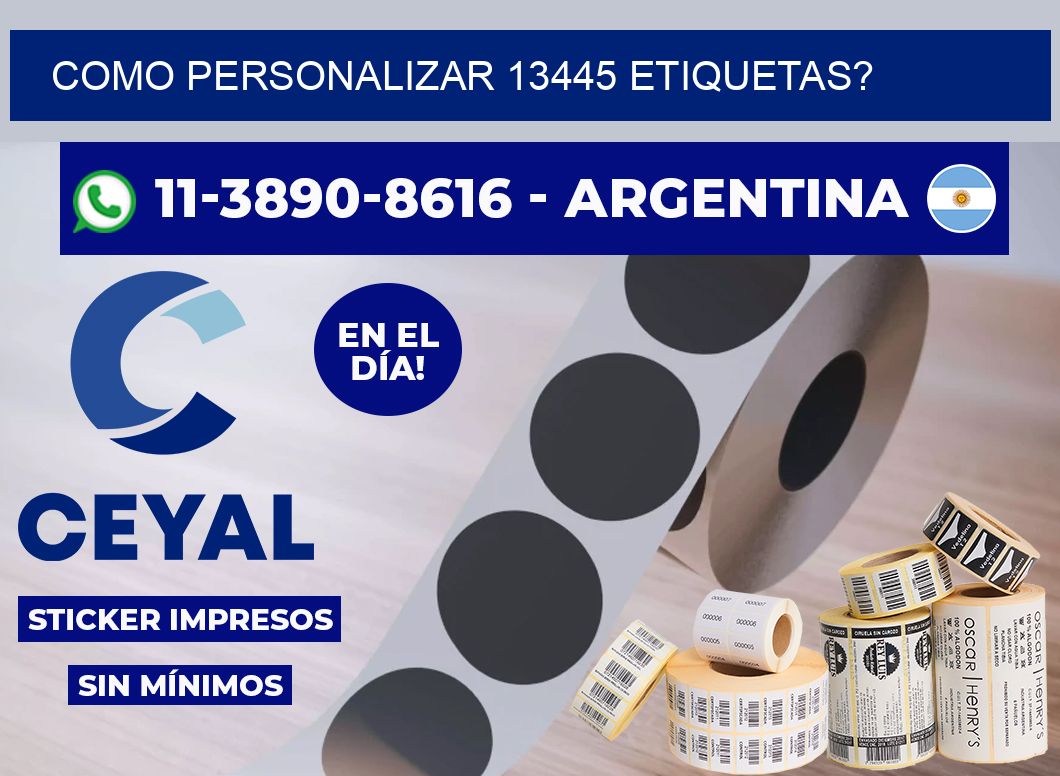 como personalizar 13445 etiquetas?