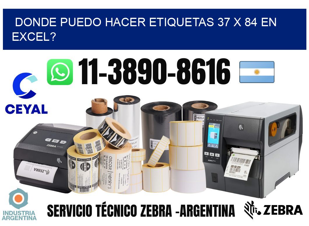 donde puedo hacer etiquetas 37 x 84 en excel?