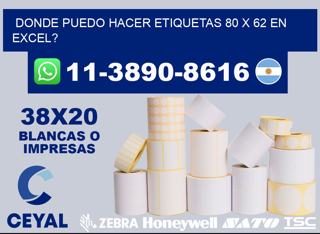 donde puedo hacer etiquetas 80 x 62 en excel?