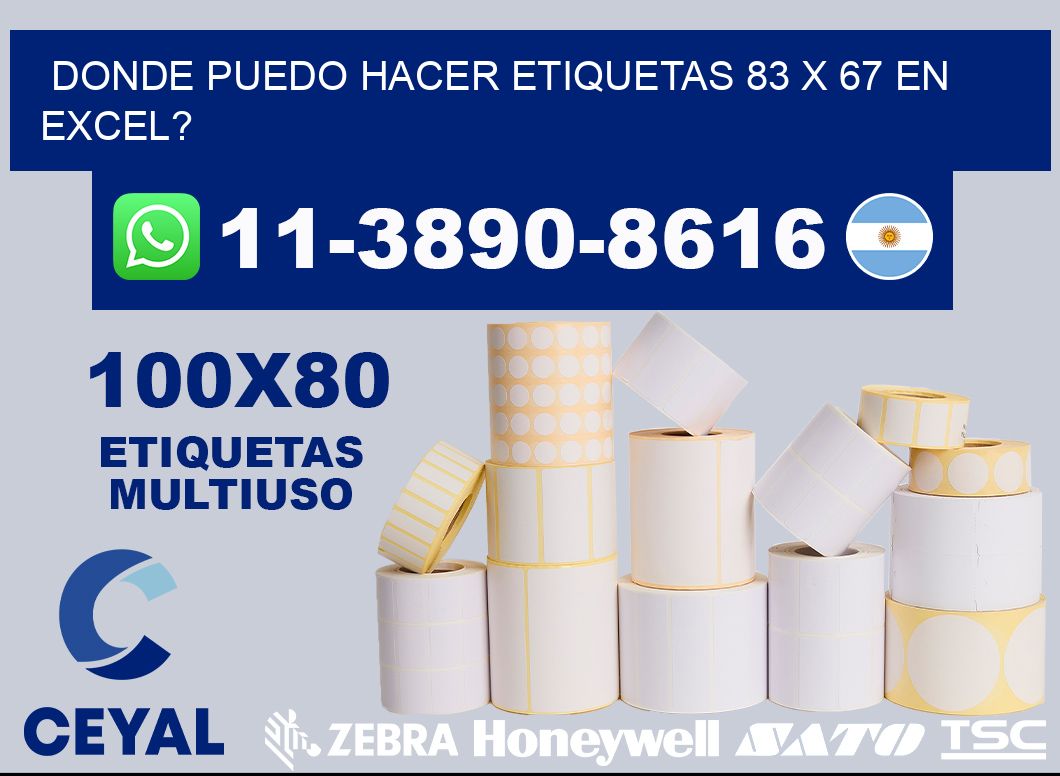 donde puedo hacer etiquetas 83 x 67 en excel?