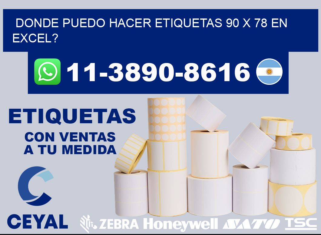 donde puedo hacer etiquetas 90 x 78 en excel?