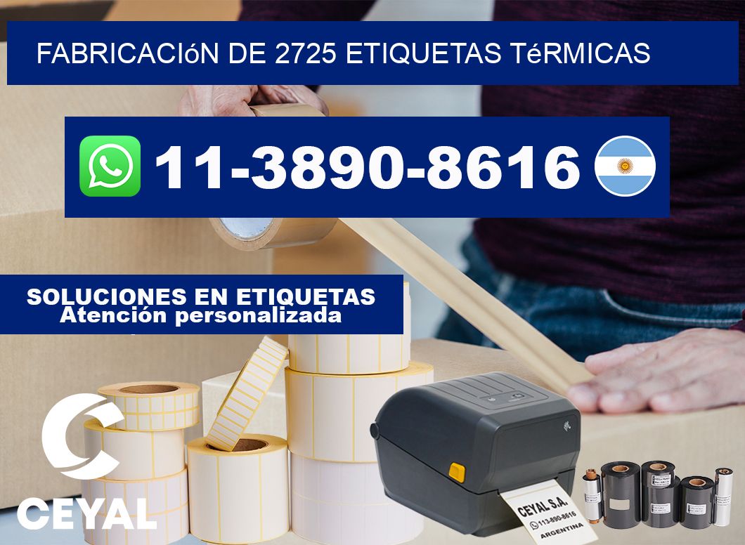 fabricación de 2725 etiquetas térmicas