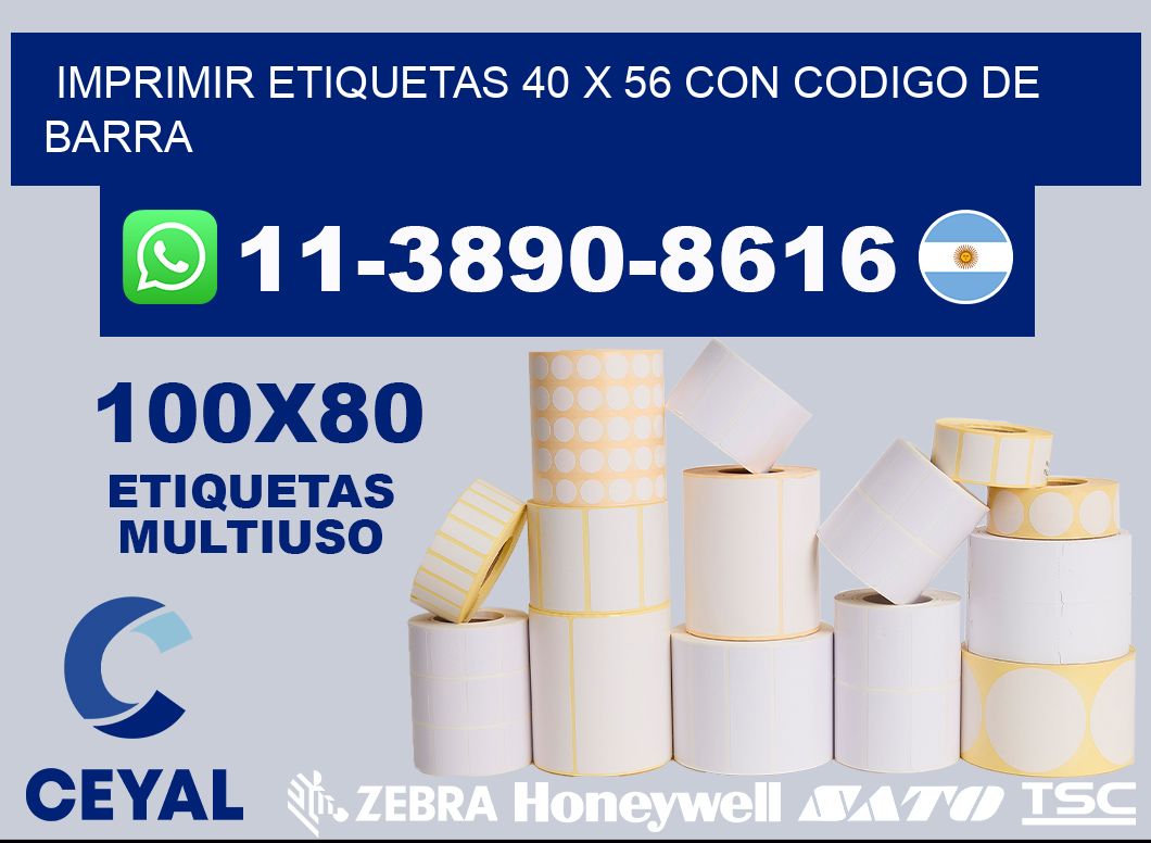 imprimir etiquetas 40 x 56 con codigo de barra