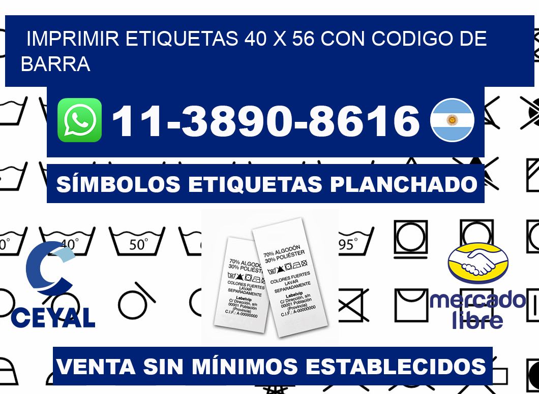 imprimir etiquetas 40 x 56 con codigo de barra